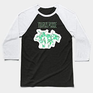 Taurus Posse Emerald Herd - Back Baseball T-Shirt